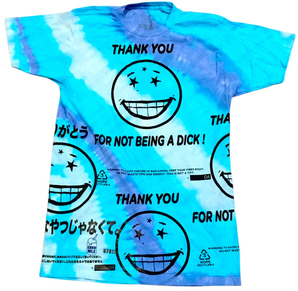 Thank You For Not Being A Dick Tee (Size Medium)