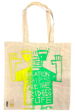 Load image into Gallery viewer, Relationships Are The Bridges Of Life Tote Bag (Size Large)

