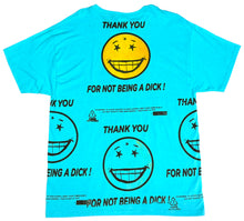 Load image into Gallery viewer, Thank You For Not Being A Dick Tee (Size Large)
