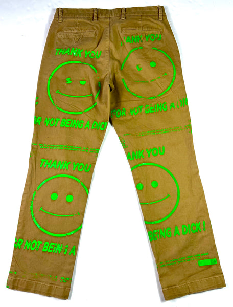 Thank You For Not Being A Dick Pants (Size 30W x 28L)